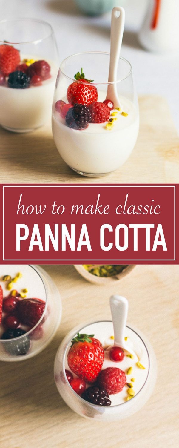 The best classic panna cotta recipe. It’s quick and easy!