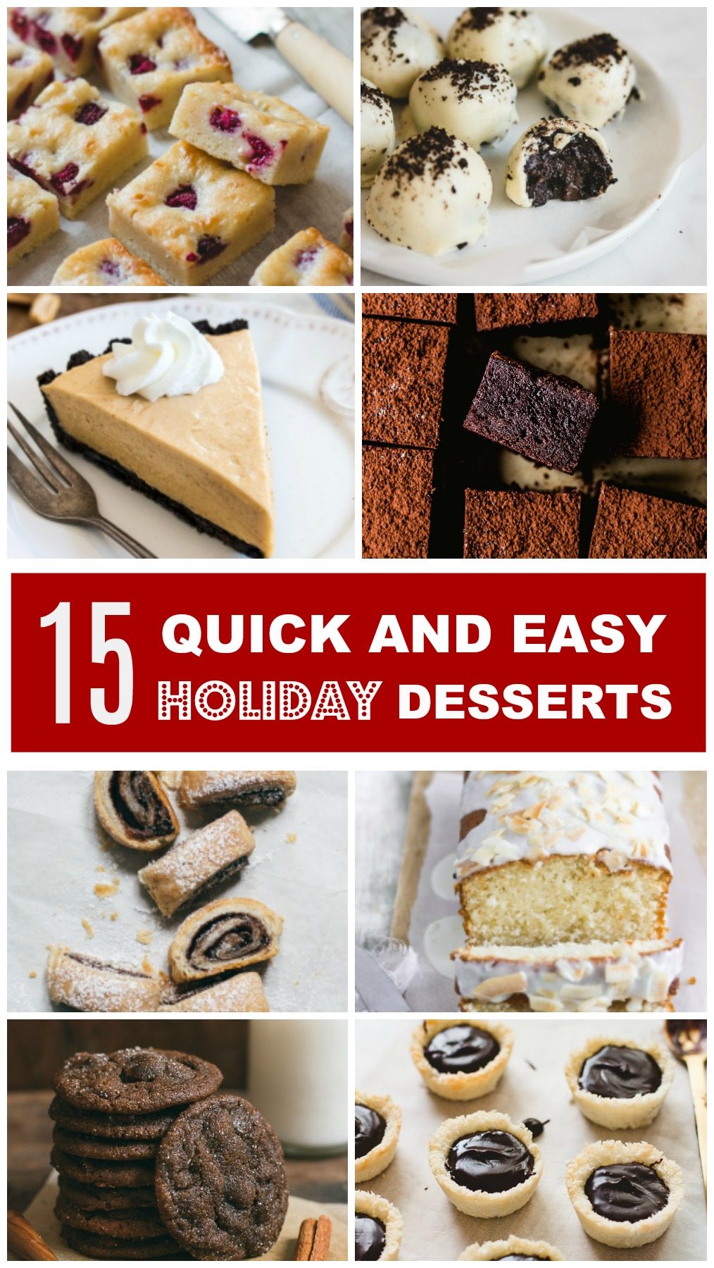 Quick and Easy Holiday Desserts