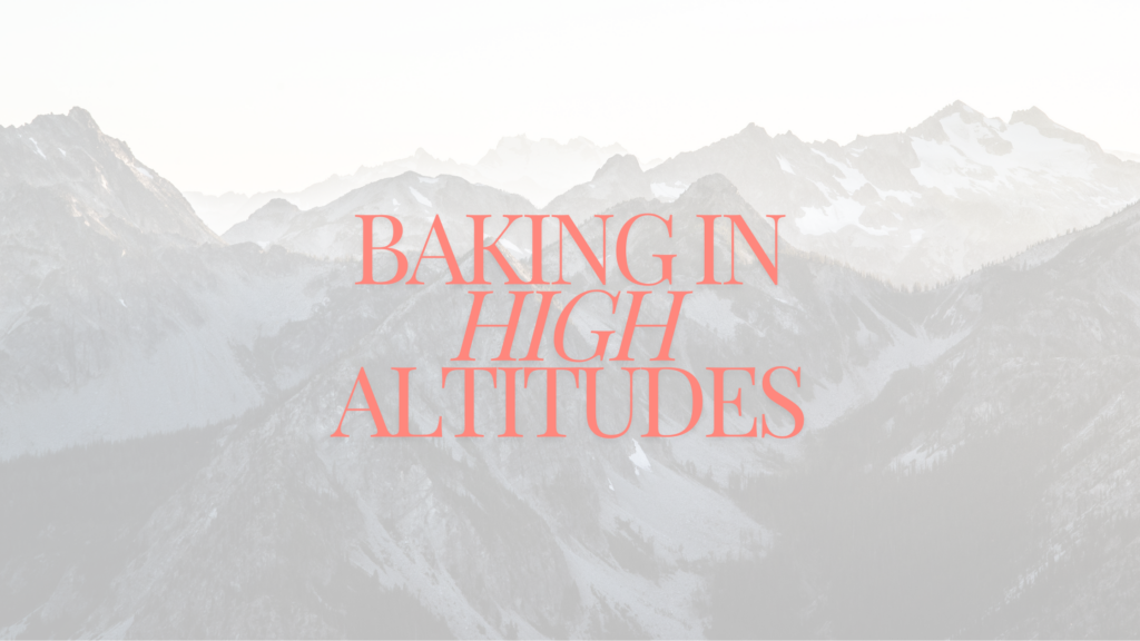 The Words Baking In High Altitudes In Front Of A Scenic Jagged Mountain ...